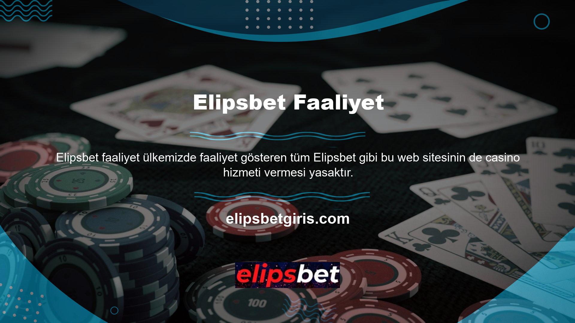 Elipsbet, Türkiye'de yasaklı yerlerden biri olarak kabul ediliyor ve BTK erişim tedbirlerine tabi olduğundan düzenli olarak kapatılıyor